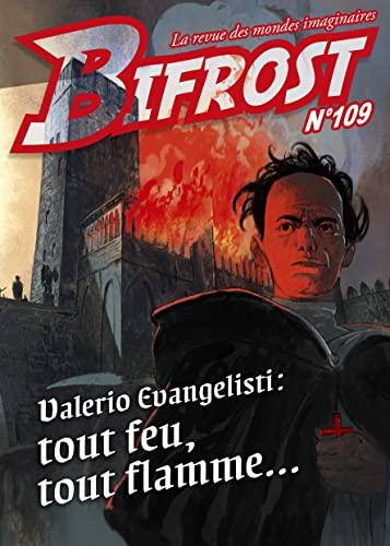 Bifrost, n° 109. Valerio Evangelisti : tout feu, tout flamme...