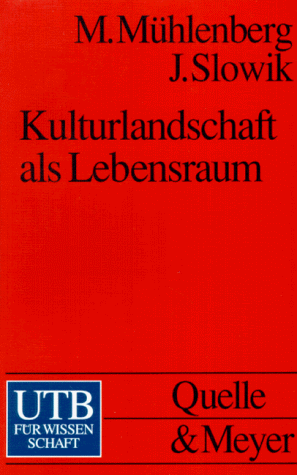 Kulturlandschaft als Lebensraum.