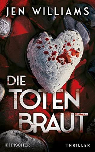 Die Totenbraut: Thriller