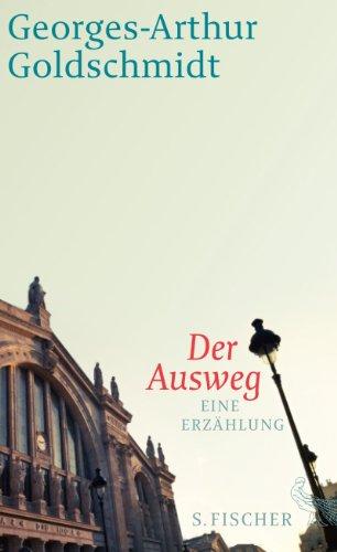 Der Ausweg: Eine Erzählung