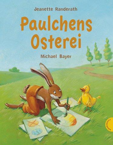 Paulchens Osterei: Mit Spiel