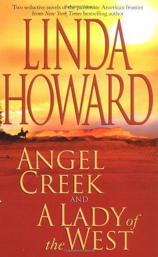 Angel Creek / A Lady of the West