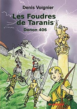 Les foudres de Taranis : Donon 406