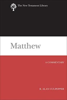 Matthew: A Commentary (New Testament Library)