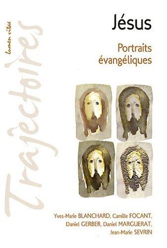 Jésus : portrait évangéliques