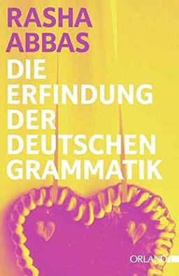 Die Erfindung der deutschen Grammatik