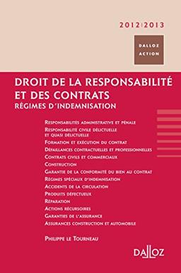 Droit de la responsabilité et des contrats : régimes d'indemnisation