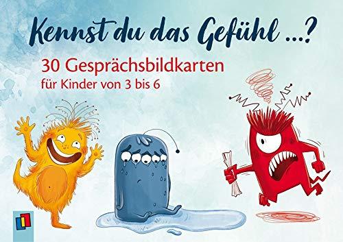 Kennst du das Gefühl ...?: 30 Gesprächsbildkarten für Kinder von 3-6