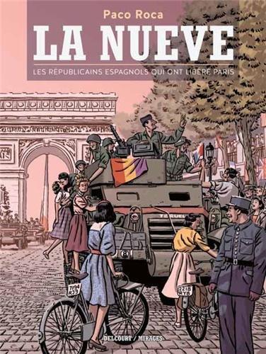 La Nueve : les républicains espagnols qui ont libéré Paris