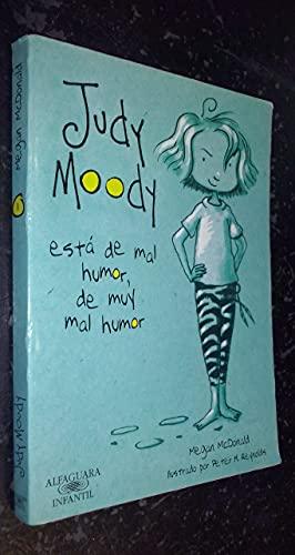 JUDY MOODY ESTA DE MAL HUMOR, DE MUY MAL HUMOR NR+