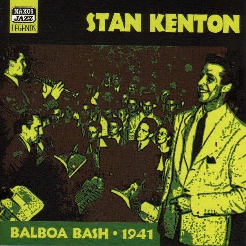 Naxos Jazz Legends - Stan Kenton (Balboa Basch) (the Complete Macgregor Transcriptions Vol. 1: 1941)