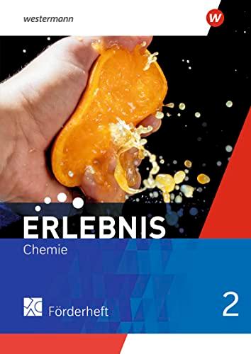 Erlebnis Chemie - Ausgabe 2022 für Nordrhein-Westfalen und Hessen: Förderheft 2