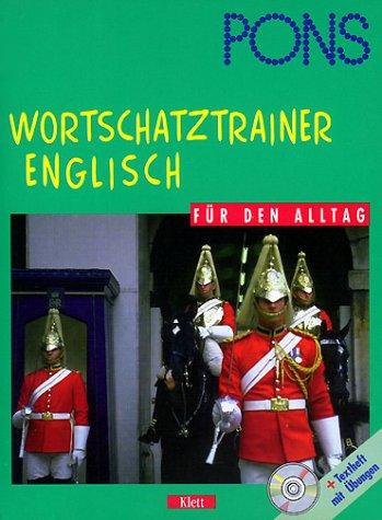 PONS Wortschatztrainer . . . für den Alltag, je 1 CD-Audio m. Beiheft, Englisch