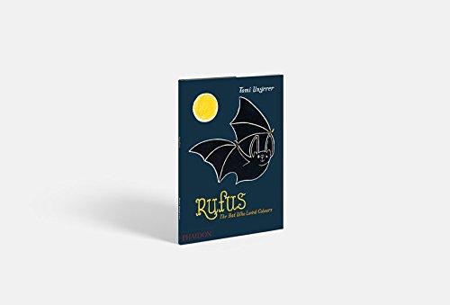 Rufus: The Bat Who Loved Colours