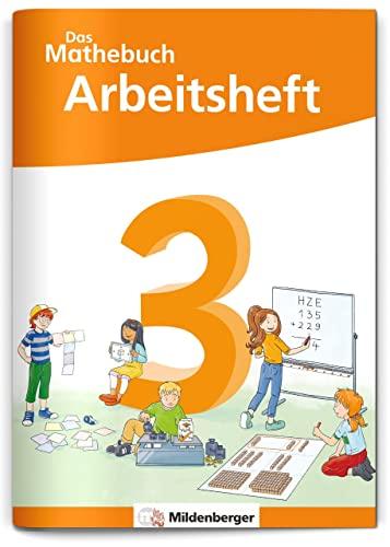 Das Mathebuch 3 Neubearbeitung – Arbeitsheft (Das Mathebuch 3 - Neubearbeitung 2023)