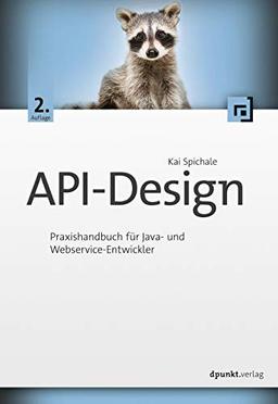 API-Design: Praxishandbuch für Java- und Webservice-Entwickler