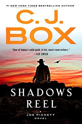 Shadows Reel (A Joe Pickett Novel, Band 22)