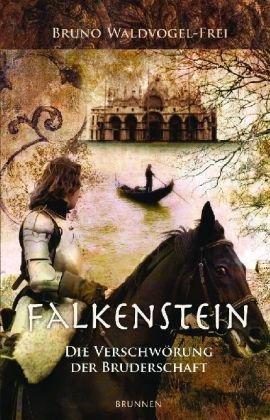 Falkenstein - Die Verschwörung der Bruderschaft