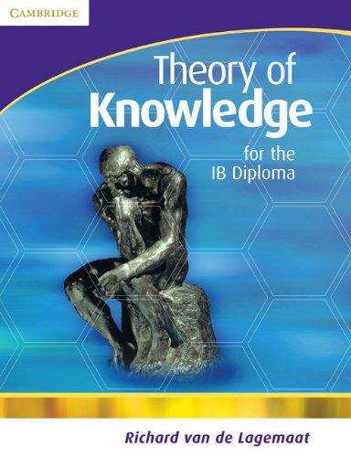 Theory of Knowledge for the IB Diploma