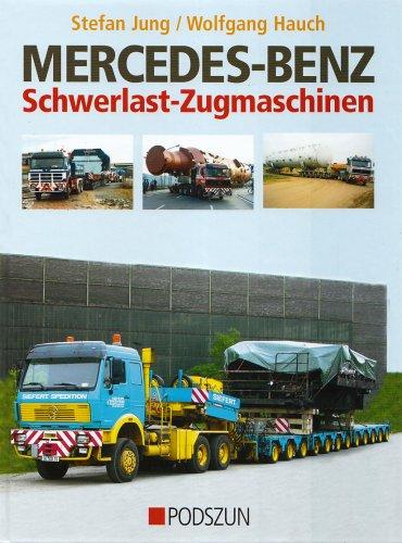 Mercedes-Benz Schwerlast-Zugmaschinen