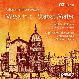 Mayr: Missa in C / Stabat Mater