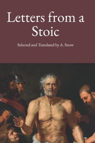 Letters from a Stoic: New Translation, 2022 Edition