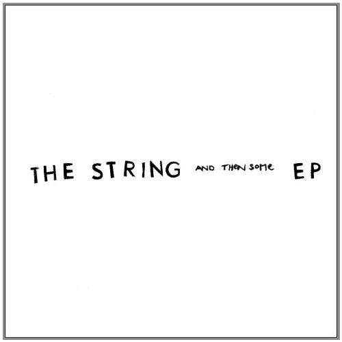 The String and Then Some EP