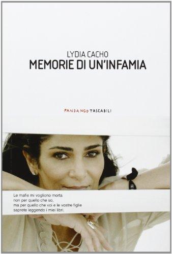 Memorie di un'infamia