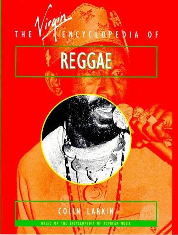 Reggae (Virgin Encyclopedias of Popular Music)