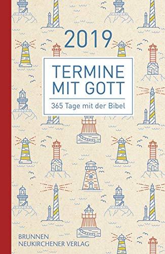 Termine mit Gott 2019: 365 Tage mit der Bibel