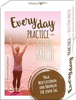 Everyday Practice - Zeit für mich: Yoga, Meditationen und Übungen für jeden Tag - 45 Karten mit Begleitbuch