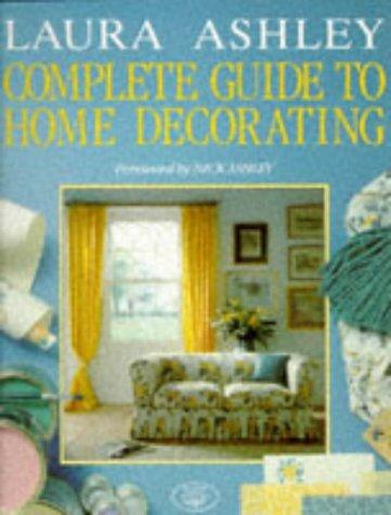 "Laura Ashley" Complete Guide to Home Decorating