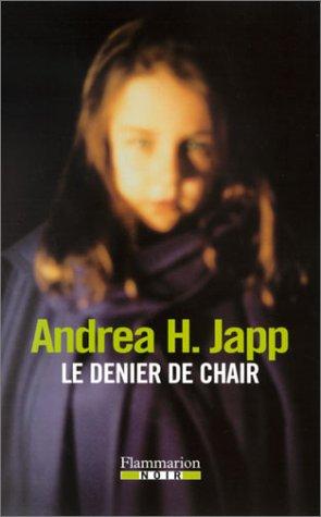 Le denier de chair