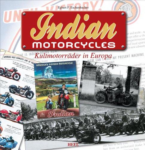 Indian Motorcycles: Kultmotorräder in Europa