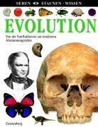 Evolution. Von der Sinfluttheorie zur modernen Abstammungslehre