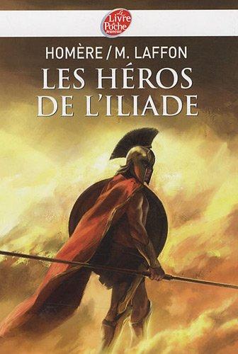 Les héros de l'Iliade