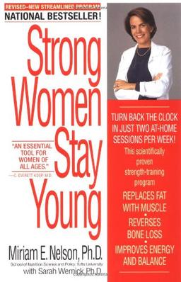 Strong Women Stay Young: Revised Edition