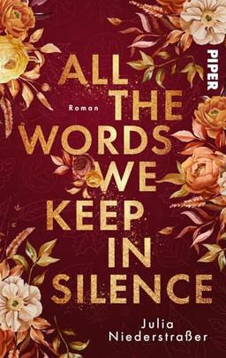 All the Words we keep in Silence: Roman | Small Town Romance um Liebe, Vertrauen und Podcasts