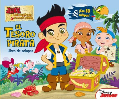 Jake y los piratas. El tesoro pirata (Disney. Jake y los piratas)