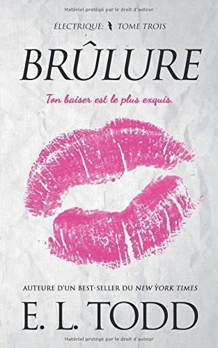 Brûlure (Électrique, Band 3)