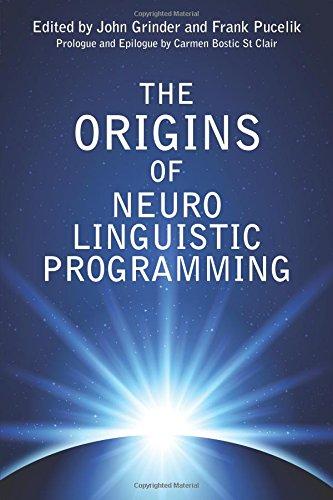 Origins of Neuro Linguistic Programming