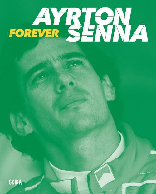 Ayrton Senna. Forever (Fotografia)