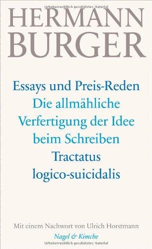 Die allmähliche Verfertigung der Idee beim Schreiben. Tractatus logico-suicidalis