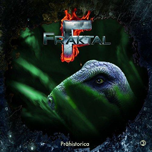 Fraktal 3-Prähistorica