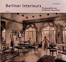 Berliner Interieurs 1910-1930