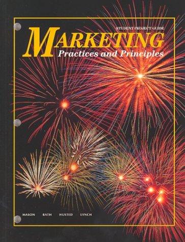 Marketing Student Project Guide: Practices and Principles