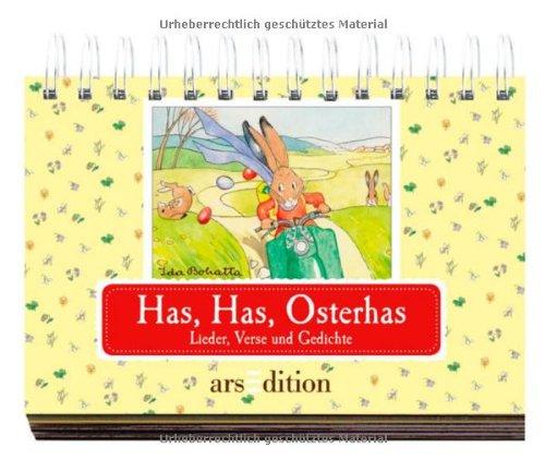 Has, Has, Osterhas: Lieder, Verse und Gedichte