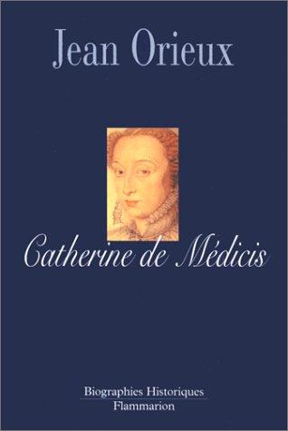 Catherine de Médicis ou la reine noire