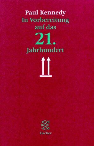 In Vorbereitung auf das 21. Jahrhundert