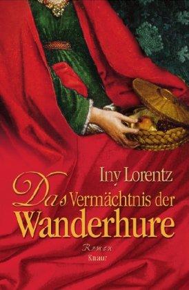 Das Vermächtnis der Wanderhure: Roman (Knaur HC)